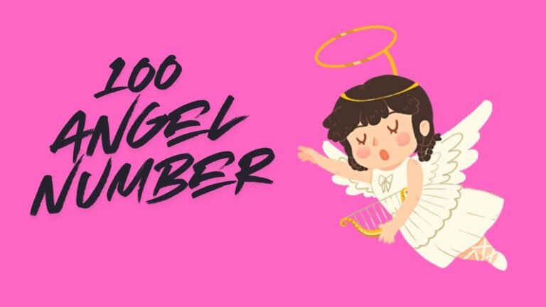 100 Angel Number Meaning, Relationships, Love, Career, Health, and Manifestation