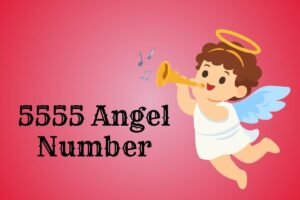 5555 Angel Number
