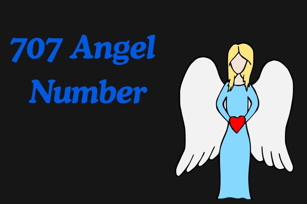 707 Angel Number