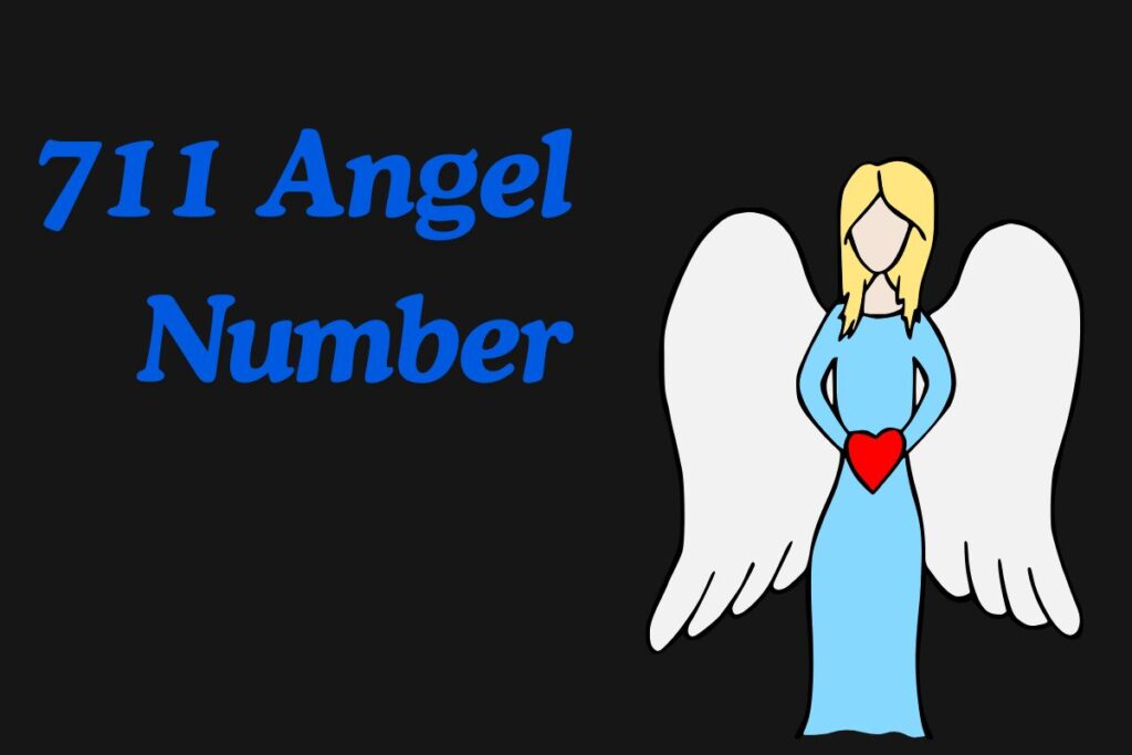 711 Angel Number